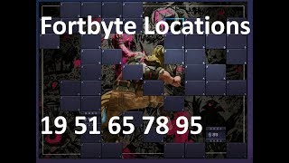 Fortbyte Locations : 51 65 95 19 78 , get them in 2 matches.