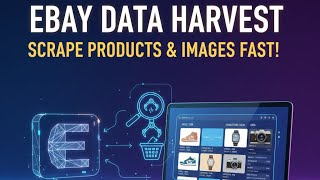 Scrape eBay Product Data and Images | WebHarvy 2026 Guide