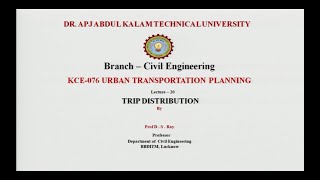 Urban Transportation Planning | Trip Distribution Part-1| AKTU Digital Education