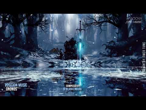 CRONOS - Epic Powerful Orchestral Music Mix - BEST OF EPIC MUSIC - Jo Blankenburg - Position Music