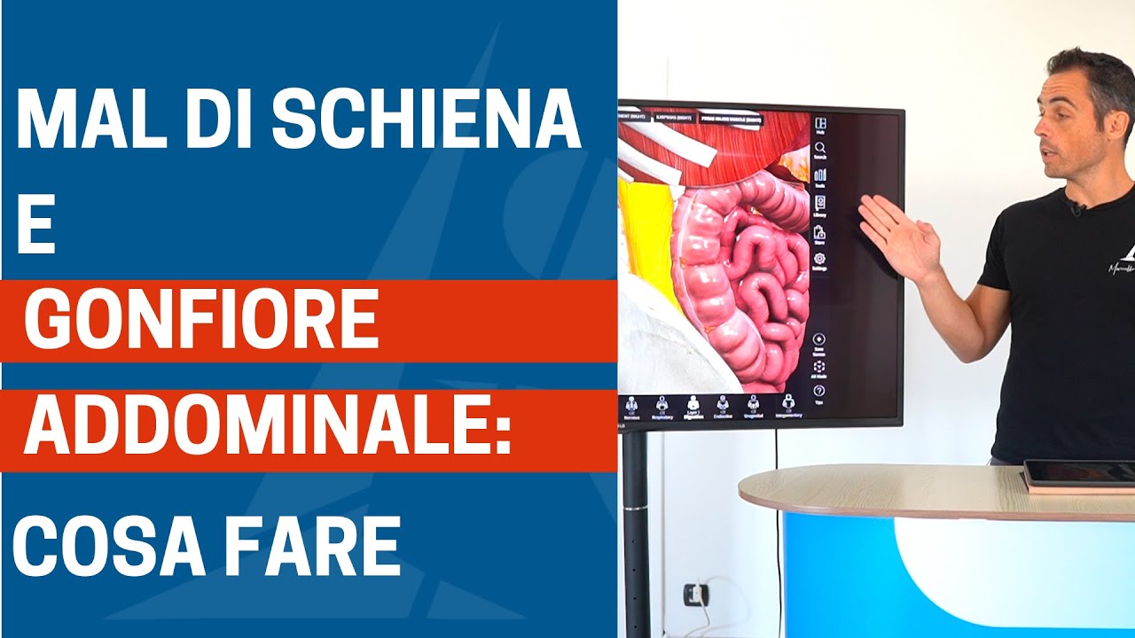 Cosa fare se hai MAL DI SCHIENA e PANCIA GONFIA (anche non contemporaneamente)