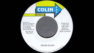 Penicillin Riddim Mix 2000 (Colin Fatta) Mix by djeasy