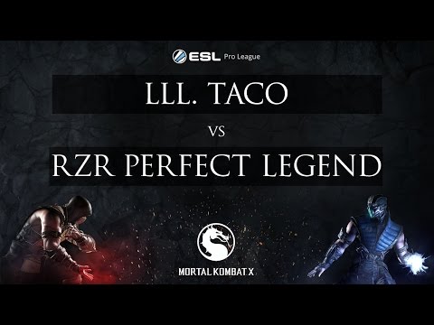 ESL MKX Pro League Season One Finals: RO 16 - LLL. Taco VS RZR Perfect Legend