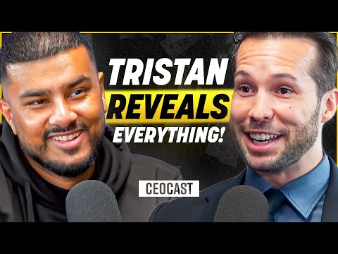 TRISTAN TATE: REVEALS HIS PAST BUSINESSES, NET WORTH, GETTING GOOD GIRLS, & MORE | CEOCAST EP. 141
