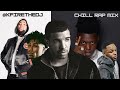 2021 Chill Rap Mix Rod Wave Toosii Drake NBA Youngboy More KFire The Dj