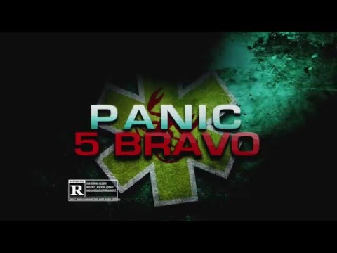 Panic 5 Bravo "Mala desicion"