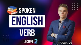 Spoken English verb lecture  part 2 #english