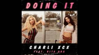 Charli XCX – Doing It feat. Rita Ora (Audio)