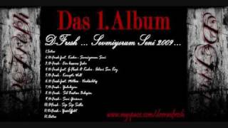 D-Fresh - Seni Görünce ( Track.9 ) Album 2009 ( Beat By Ercan Demirel )