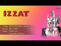 Izzat Meri Chhammak Chhallo Full Audio Song Jakie Shroff Sangeeta Bijlani