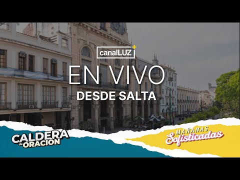 LA CALDERA + SOFISTICADAS DESDE SALTA / VIERNES 21 DE NOVIEMBRE DE 2025