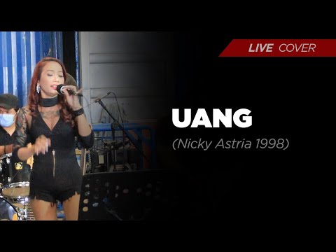 UANG | Nicky Astria (1998) | LIVE COVER