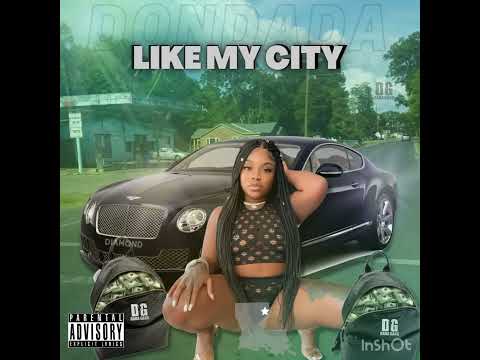 Diamond Dondada - Like My City [Official Audio]