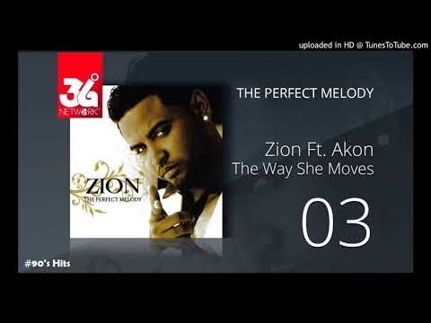 Zion Ft. Akon - The Way She Moves  [#90's Hits]