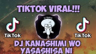 Download lagu DJ KANASHIMI WO YASASHISA NI NARUTO TIKTOK REMIX FULL BASS mp3