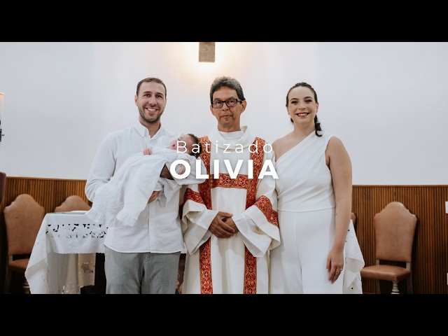 Vídeo do batizado da Olívia. '