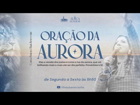 ORAÇÃO DA AURORA - QUINTA - 07/09/2023