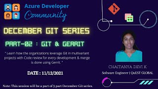 December Git Series part 02 - Git & Gerrit