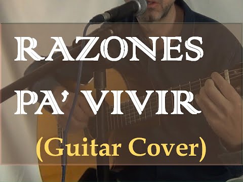 Razones Pa' Vivir - Alex Campos