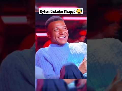 Kylian Dictador Mbappé 😂😂 #shorts #futbol #mbappe