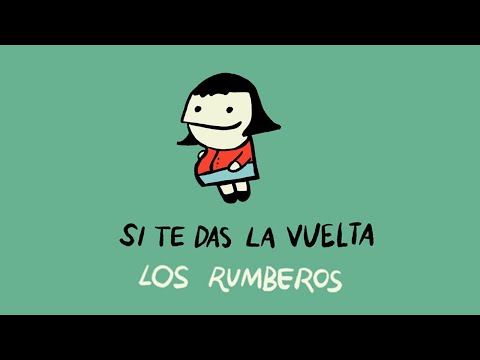 Los Rumberos - Si Te Das La Vuelta (Official Video)
