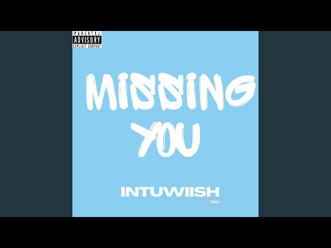 Missing You