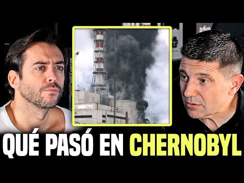 Operador Nuclear explica la realidad de lo que pasó en CHERNOBYL, sin mentiras ni medias tintas