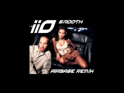 IIO feat. Nadia Ali - smooth (Airbase Remastered Remix)