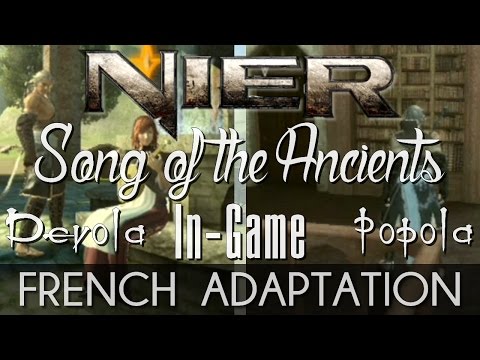 ♈ [French/In Game] Song Of The Ancients (Devola/Popola) - NieR