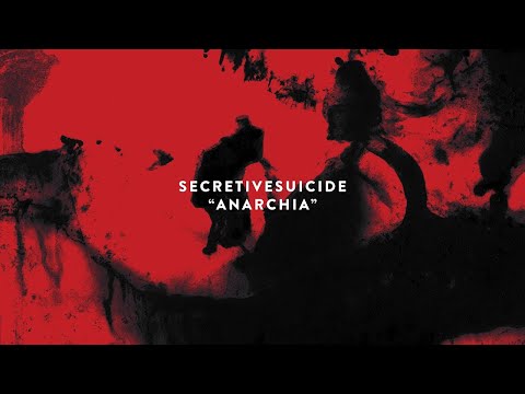 SECRETIVESUICIDE - ANARCHIA (from CZELUŚĆ #6 compilation)