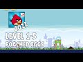 Angry Birds 2022 Poached Eggs Level 1 5 3 Star Walkthrough