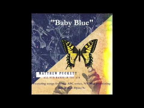 Matthew Puckett - Baby Blue (New Album Out On iTunes!)