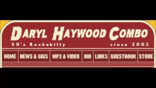 Daryl Haywood Combo - Heartbreak Train (EMPIRE RECORDS)