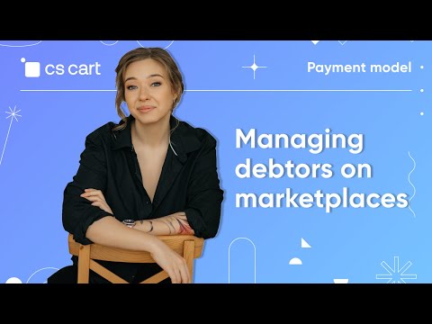 CS-Cart Multi-Vendor: How to Manage Debtors in Marketplaces