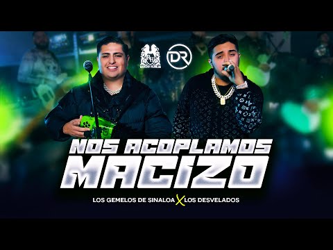 Los Gemelos De Sinaloa x Los Desvelados - Nos Acoplamos Masizo [En Vivo]