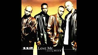 112 Feat Mase - Love Me ( Radio Mix )                                                          *****