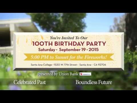Santa Ana College 100th Birthday Party