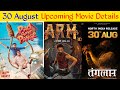 30th August Upcoming Movie Pad Gaye Pange Movie A R M Movie Thangalaan Movie In Hindi Dubbed