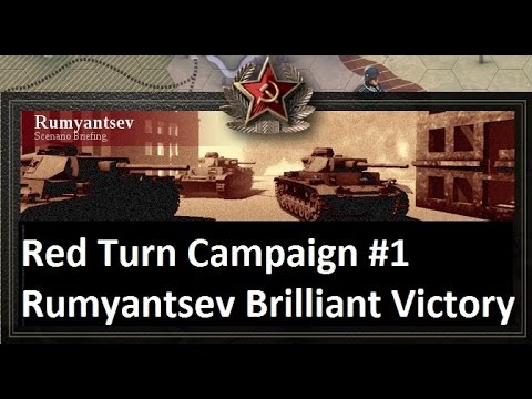 Lets Play: Unity of Command - The Red Turn Campaign: Rumyantsev Brilliant Victory (HD)