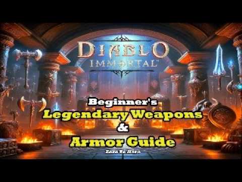 The Ultimate Beginner’s Guide to Legendary Weapons & Armor | Diablo Immortal