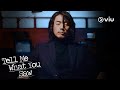 Jang Hyuk Tell Me What You Saw Character Teaser Full Series FREE On Viu