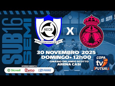 SUB16 – Semifinal – AECB X Ressakids – Copa TVitapê 2025 – 12:00