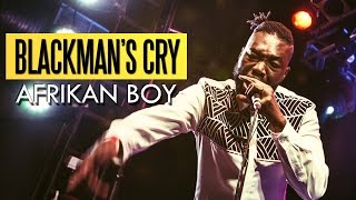 Afrikan Boy - Black Man's Cry (Felabration 2016)