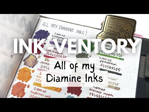 INK-VENTORY // All of my bottle Diamine Inks #fountainpenink
