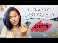 Therapeutic Art Activity for Anger