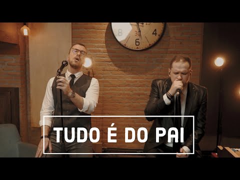 Danilo Casemiro e Gil Monteiro -Tudo é do Pai - Live #Clássicos