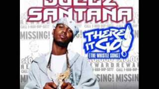 There It Go (The Whistle Song) - Juelz Santana