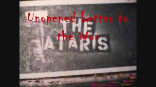 Unopened Letter to the World - THE ATARIS [by Thor Nado]