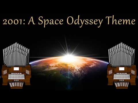 Strauss - Also Sprach Zarathustra (Theme from 2001: A Space Odyssey) Organ Cover