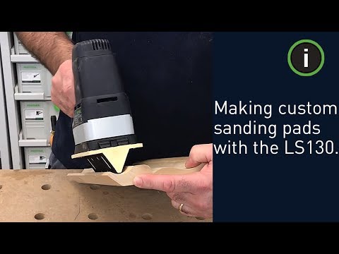 Festool Training: Making custom sanding pads with the LS 130 and interface pads